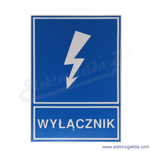 Tabliczka informacyjna E04TZ-01041121500, TZI 74*105s "WYŁĄCZNIK"