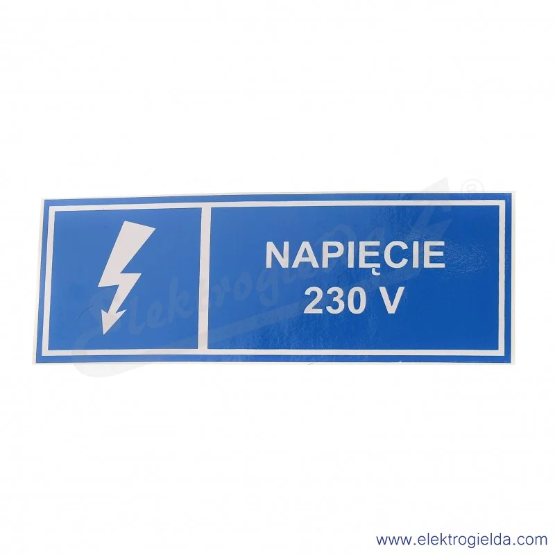 Tabliczka informacyjna 015316264 TZI 37*105s *NAPIĘCIE 230V* samoprzylepna folia PVC, 10 sztuk